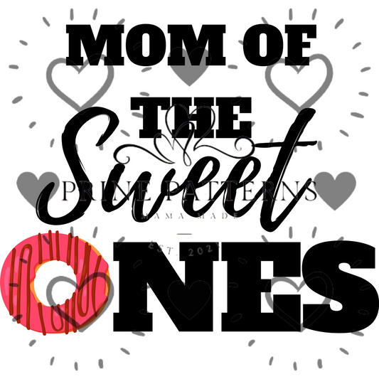 Mom Of The Sweet Ones PNG